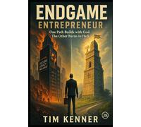The Endgame Entrepreneur: Building When Time Is Running Out