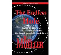 The Endless Hole