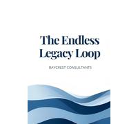 The Endless Legacy Loop