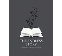 The Endless Story: A Minimalist Gothic Notebook for Reading & Writing: 8" x 10" Lined Notebook with Charcoal Matte Cover | Spooky Literary Aesthetic Gift