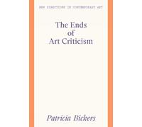 The Ends of Art Criticism
