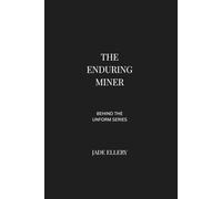 The Enduring Miner: Mental resilience and decision-making under pressure in high-risk mining environments