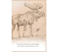 The Enduring Moose: Notebook for Prayer, Sermon Notes, or Journaling