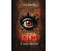 The Enemy: Il male assoluto