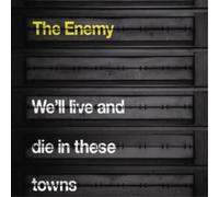 The Enemy We'll Live and Die in These Towns (CD) Album