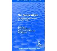 The Enemy Within (1986) - Raphael Samuel - Routledge, 2018