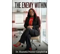 THE ENEMY WITHIN: THE INNER ME