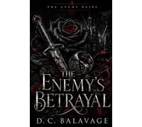 The Enemy's Betrayal: A Dark Mafia Betrayal Romance: 2