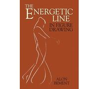The Energetic Line in Figure Drawing