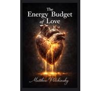 The Energy Budget of Love