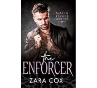 The Enforcer: Brand New Enemies to Lovers Mafia Romance from Zara Cox for 2025
