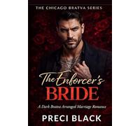 The Enforcer’s Bride: A Dark Bratva Arranged Marriage Romance