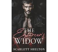 The Enforcer’s Widow: A Dark Single Mom Mafia Protector Romance