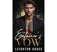 The Enforcer's Vow: A Dark Mafia Romance