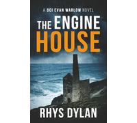 Rhys Dylan The Engine House (Tascabile) Black Beacons British Murder Mystery