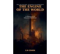 The Engine of the World