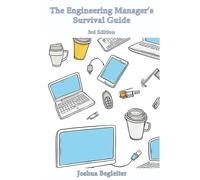 The Engineering Manager's Survival Guide (3rd Edition)
