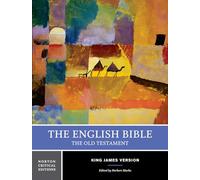 The English Bible, King James Version: v. 1: Old Testament (Norton Critical