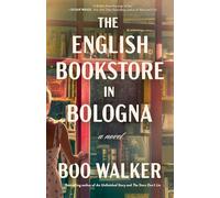The English Bookstore in Bologna: A Novel