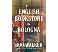 The English Bookstore in Bologna: A Novel