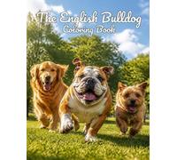 The English Bulldog / Coloring Book