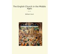 The English Church in the Middle Ages