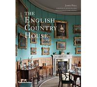 The English Country House by Peill, James