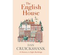 Dan Cruickshank The English House (Copertina rigida)