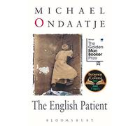 The English Patient: Winner of the Golden Man Booker Prize