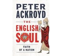 The English Soul: Faith of a Nation