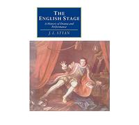 The English Stage: A History of Drama and Performance