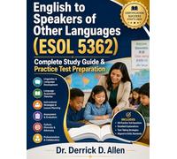 The English to Speakers of Other Languages (ESOL 5362) Complete Study Guide