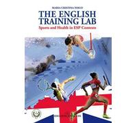 The English training lab. Sports and health in ESP contexts
