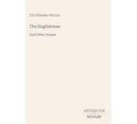 The Englishman: And Other Poems