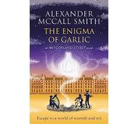 The Enigma of Garlic