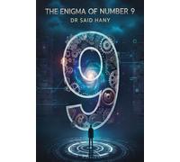 The Enigma of Number Nine