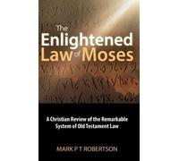 The Enlightened Law of Moses (Copertina rigida)