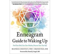 Beatrice Chestnut Uranio Paes The Enneagram Guide to Waking Up (Tascabile)
