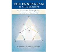Christian Wertenbaker The Enneagram of G. I. Gurdjieff (Tascabile)