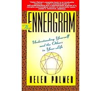 The Enneagram: Understanding Yourself and the Others in Your Life