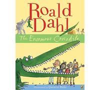 [(The Enormous Crocodile)] [By (author) Roald Dahl ] published on (September, 2009)