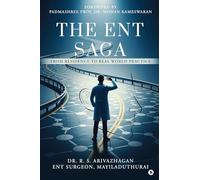 The ENT Saga: From Residency to Real World Practice