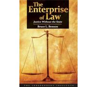 The Enterprise of Law: Justice Without the State