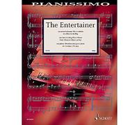 The Entertainer - 100 Entertaining Piano Pieces from Classical Music to Pop - Pianissimo - Piano - Piano score - (ED 22600): 100 unterhaltsame Klavierstücke von Klassik bis Pop. Klavier.