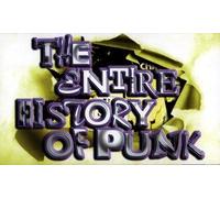 The Entire History of Punk by Various (2002-05-30)