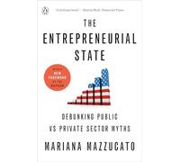 Mariana Mazzucato The Entrepreneurial State (Tascabile)