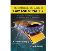 The Entrepreneur's Guide to Law and Strategy