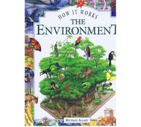 The Environment (How It Works) by Michael Allaby (1997-05-04)