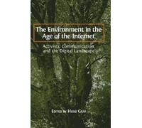 The Environment in the Age of the Internet (Copertina rigida)