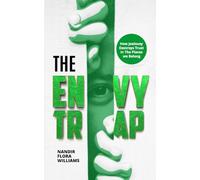 The Envy Trap: How Jealousy Destroys Trust in Places We Belong
